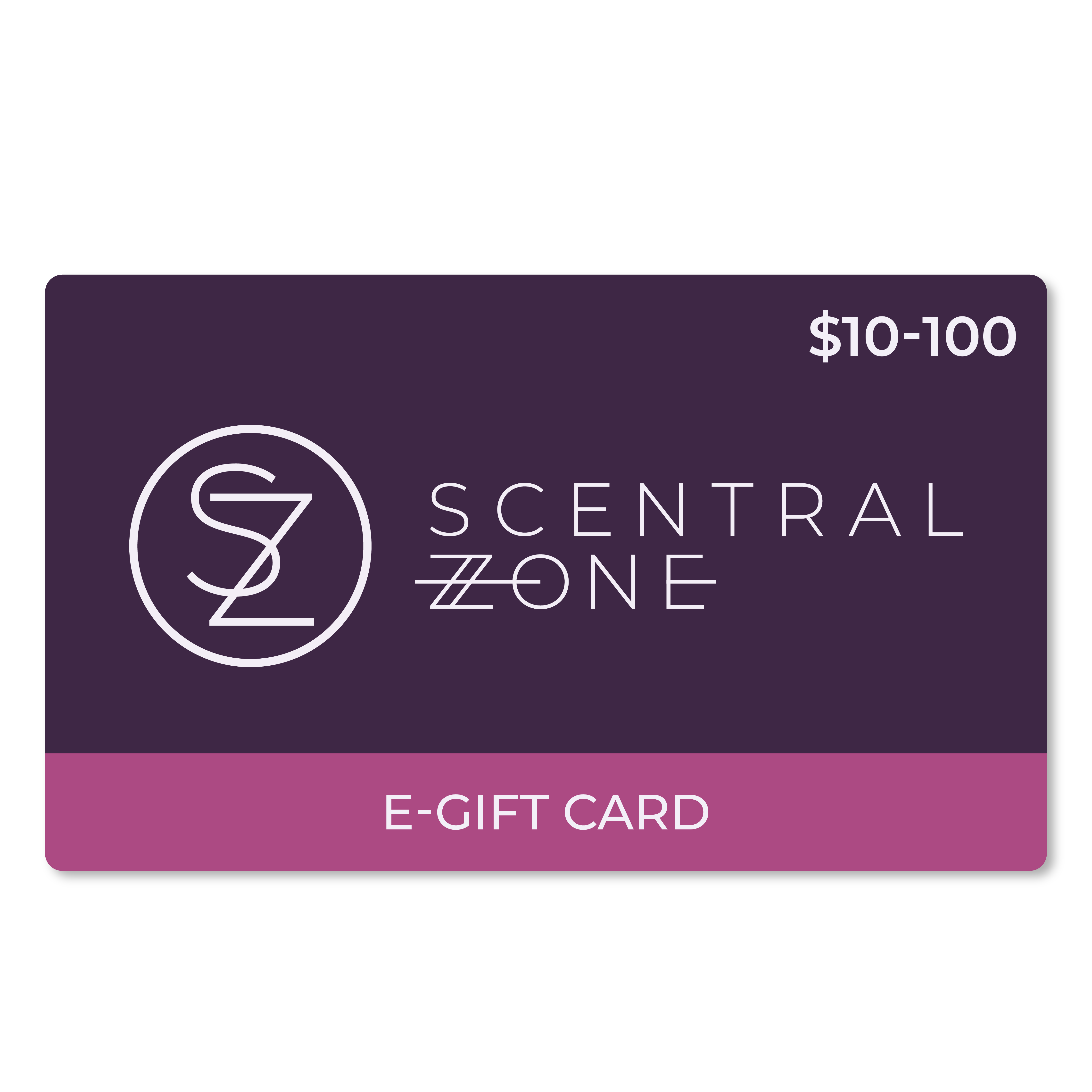 Scentral Zone Digital Gift Card